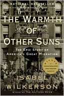 The Warmth of Other Suns by Isabel Wilkerson: Book Cover