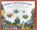 Gregory, the Terrible Eater by Mitchell Sharmat, Mitchell/ Aruego, Jose (ILT)/ Dewey, Ariane (ILT): Book Cover
