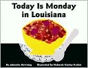 Today Is Monday In Louisiana by Deborah Kadair: Book Cover