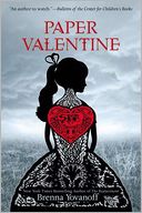 Paper Valentine by Brenna Yovanoff: Book Cover