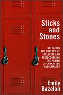 Sticks and Stones by Emily Bazelon: Book Cover