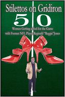 Stilettos on Gridiron by Reginald Jones: Book Cover