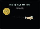 This Is Not My Hat by Jon Klassen: Book Cover
