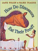 How Do Dinosaurs Eat Their Food? by Jane Yolen: Book Cover