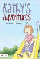 KATHY'S ADVENTURES by Ricci Ivers Casserly