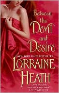 Between the Devil and Desire by Lorraine Heath: Book Cover