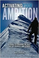 Activating Your Ambition by Mike Hawkins: Book Cover