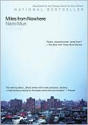 Miles from Nowhere by Nami Mun: Book Cover