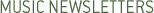 Music Newsletters