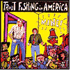 Mine! by Trout Fishing in America: CD Cover