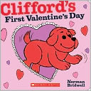Clifford's First Valentine's Day by Norman Bridwell: Book Cover