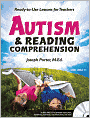 Book Cover Image. Title: Autism and Reading Comprehension: Ready-to-use Lessons for Teachers, Author: by Joseph  Porter