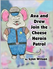 Ava And Drew Join The Cheese Heroin Patrol