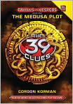 Book Cover Image. Title: The Medusa Plot (The 39 Clues:  Cahills vs. Vespers Series #1), Author: by Gordon Korman