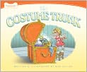 Book Cover Image. Title: The Costume Trunk, Author: by Bob  Fuller