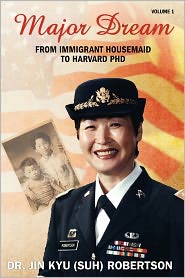 Major Dream: From Immigrant Housemaid to Harvard PH.D