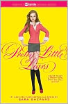 Book Cover Image. Title: Pretty Little Liars (Pretty Little Liars Series #1), Author: by Sara Shepard