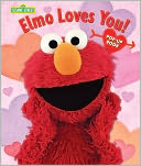 Book Cover Image. Title: Elmo Loves You!: The Pop-Up, Author:   Sesame Workshop