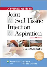  A Practical Guide to Joint and Soft Tis...