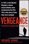Vengeance: The True Story of an Israeli Counter-Terrorist Team