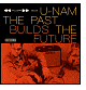 The Past Builds The Future by U-Nam: CD Cover