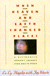  When Heaven and Earth Changed Places:  Le Ly Hayslip