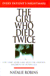 The Girl Who Died Twice:  Natalie Robins