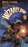  Wizard's Bane:  Rick Cook