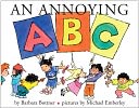 An Annoying ABC by Barbara Bottner: Book Cover