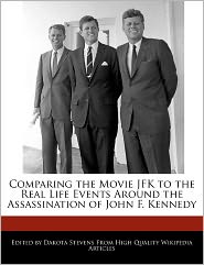 Comparing The Movie Jfk To The Real Life Events Around The 