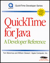 QuickTime for Java: A Developer Reference
