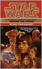 Book Cover Image. Title: Star Wars The Black Fleet Crisis #1:  Before The Storm, Author: by Michael P. Kube-Mcdowell