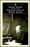 The Education of Henry Adams (Penguin Classics) by Henry Adams: Book Cover