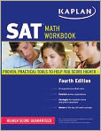 Book Cover Image. Title: Kaplan SAT Math Workbook, Author: by   Kaplan