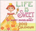 Book Cover Image. Title: 2012 Mary Engelbreit Life Is Sweet Box Calendar, Author:   Engelbreit