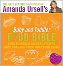Amanda Ursell's Baby and Toddler Food Bible