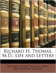 Richard H. Thomas, M.D