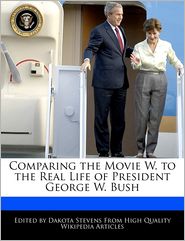 Comparing the Movie W. to the Real Life of President George 