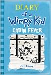 Book Cover Image. Title: Cabin Fever (Diary of a Wimpy Kid Series #6), Author: by Jeff  Kinney