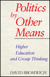 Politics by Other Means by David Bromwich: Book Cover