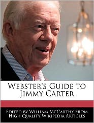 Webster's Guide To Jimmy Carter