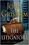 Book Cover Image. Title: The Litigators, Author: by John  Grisham