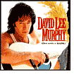 David Lee Murphy~Out With A Bang