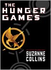 Book Cover Image. Title: The Hunger Games (Hunger Games Series #1), Author: by Suzanne  Collins