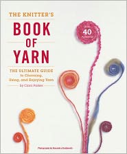  The Knitter's Book of Yarn 
