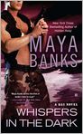 Book Cover Image. Title: Whispers in the Dark (KGI Series #4), Author: Maya  Banks