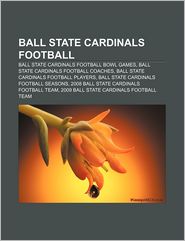 Ball State Cardinals football: Ball State Cardinals football bowl games, Ball State Cardinals football coaches