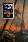The Wine-Dark Sea (Aubrey - Maturin Series #16)