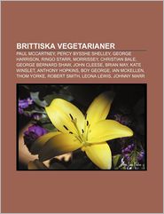 Brittiska Vegetarianer: Paul McCartney, Percy Bysshe Shelley