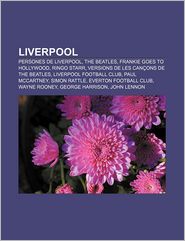 Liverpool: Persones de Liverpool, the Beatles, Frankie Goes 